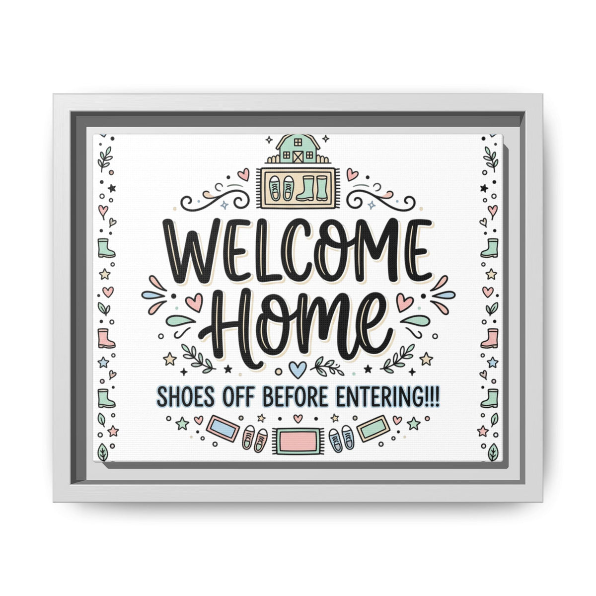 Framed matte canvas wall art with “Welcome Home” wording and shoes-off message; white frame.